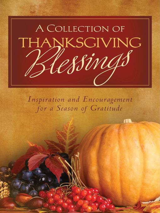 Title details for Collection of Thanksgiving Blessings by Compiled by Barbour Staff - Available